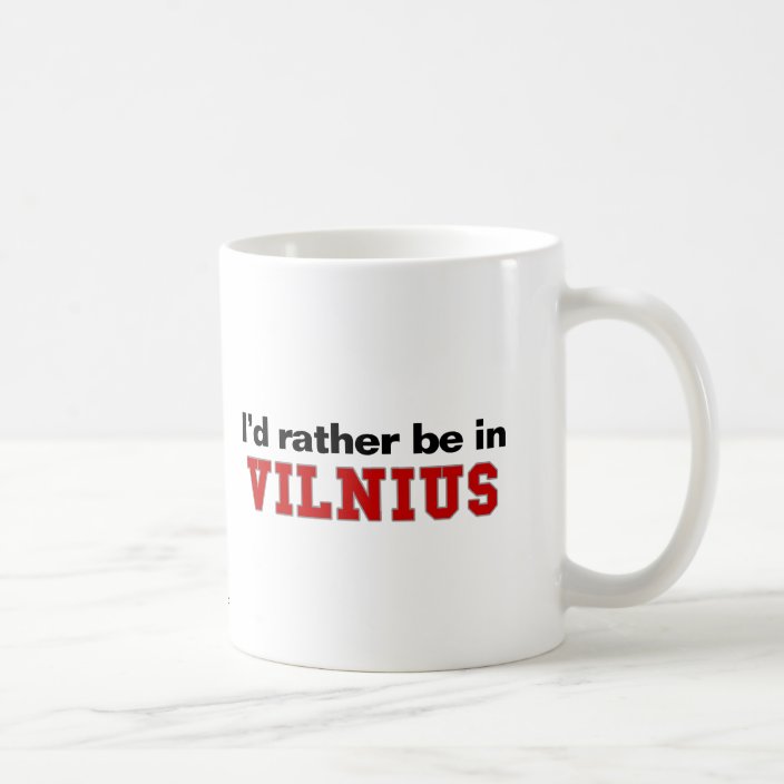 I'd Rather Be In Vilnius Mug