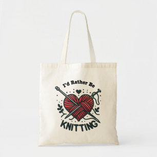 I’d Rather Be Knitting Heart Yarn Graphic Knitter Tote Bag