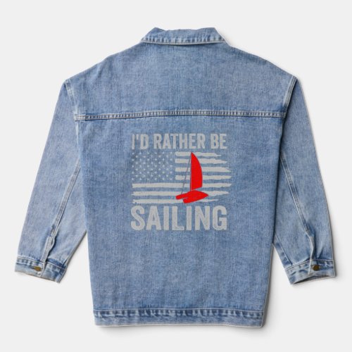 I d Rather Be Sailing Catamaran Captain  1  Denim Jacket