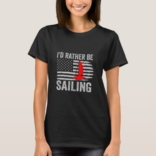 I d Rather Be Sailing Catamaran Captain  1  T_Shirt