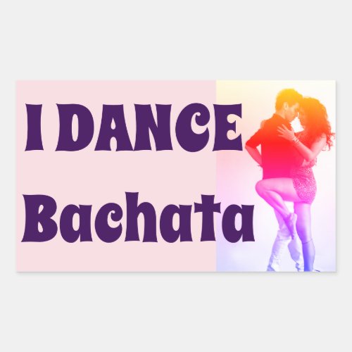 I Dance Bachata Salsa Latin Statement Sticker