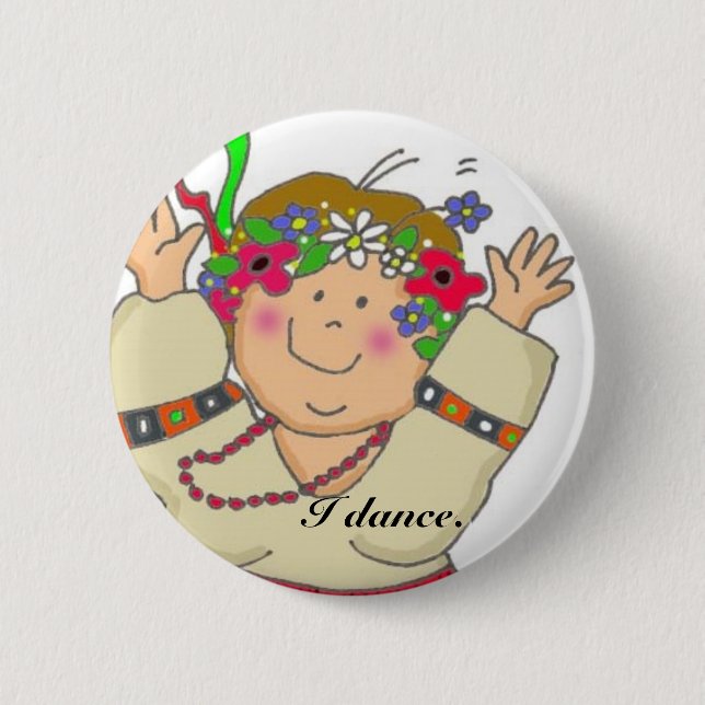 I Dance Button (Front)