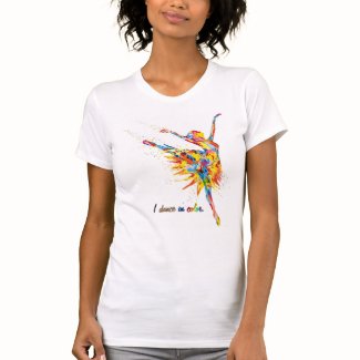 I dance in color T-Shirt