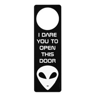 I DARE YOU TO OPEN THIS DOOR HANGER