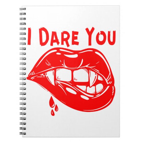 I Dare You Vampire Love  USAPatriotGraphics   Notebook
