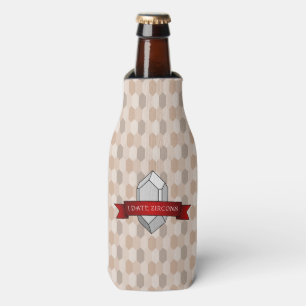 I Date Zircons Banner Bottle Cooler