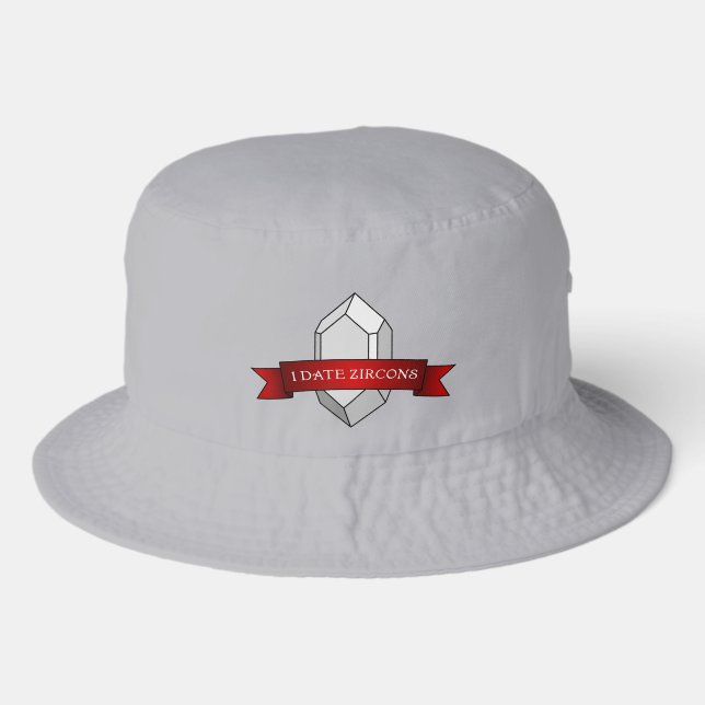 I Date Zircons Banner Bucket Hat (Front)