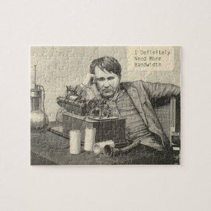 I Definitely Need More Bandwidth Jigsaw Puzzle