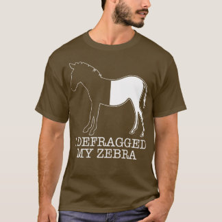I Defragged My Zebra Programmer T-Shirt