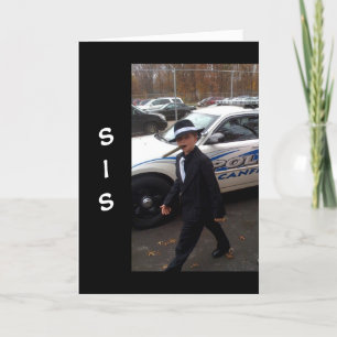 I DEMAND YOU HAVE A HAPPY BIRTHDAY **SIS** CARD