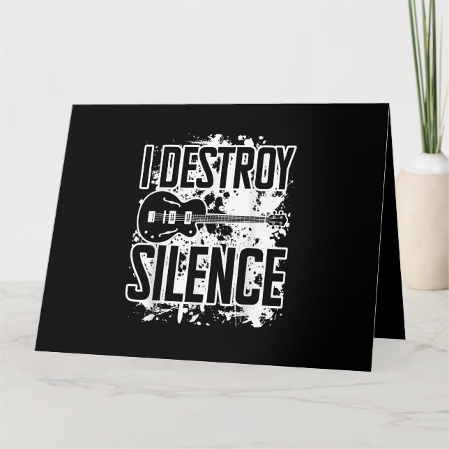 I Destroy Silence Bass Player Funny Guitar Music E Card (Front)