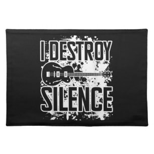 I Destroy Silence Bass Player Funny Guitar Music E Cloth Placemat