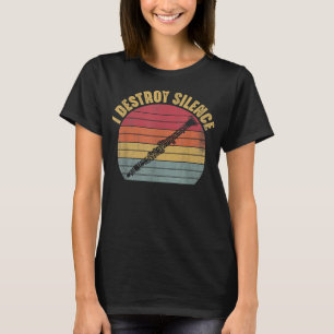 I Destroy Silence Clarinet Player Musician Funny C T-Shirt