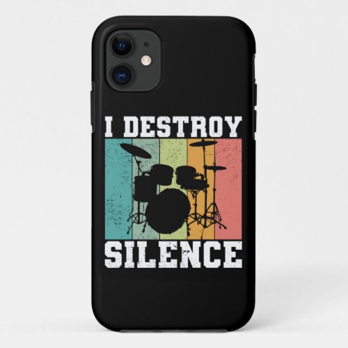 I Destroy Silence Distressed Vintage Drummer Retro iPhone 11 Case