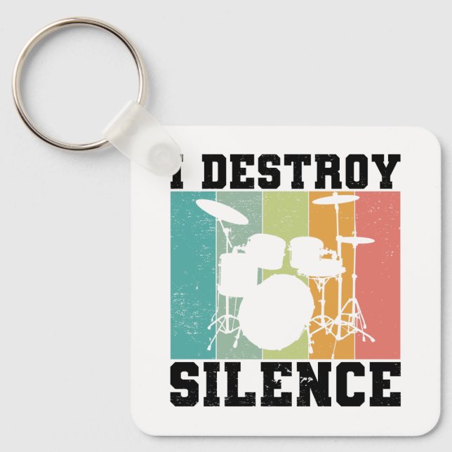 I Destroy Silence Distressed Vintage Drummer Retro Keychain (Front)
