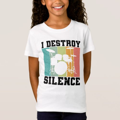 I Destroy Silence Distressed Vintage Drummer Retro T_Shirt