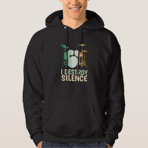 I Destroy Silence Drums St Patricks Day Drummer Hoodie