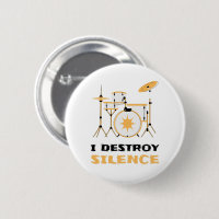 I Destroy Silence Funny Drummer