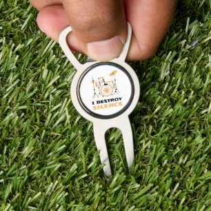 I Destroy Silence Funny Drummer Divot Tool