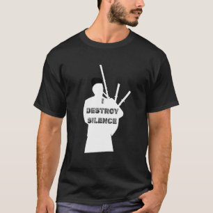 I Destroy Silence Scottish Kilt Musician Piper Bag T-Shirt