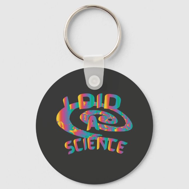 I Did A Science Keychain (Front)