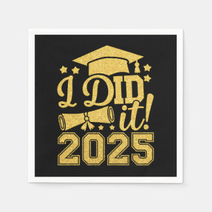 I Did It 2025 Graduate Graduation Class Of 2025 Napkins