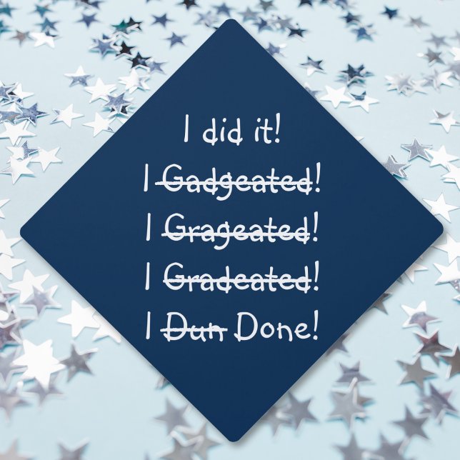 I did it Funny Misspelling College Graduate Tassel Graduation Cap Topper (I did it Funny Misspelling College Graduate Tassel Graduation Cap Topper)