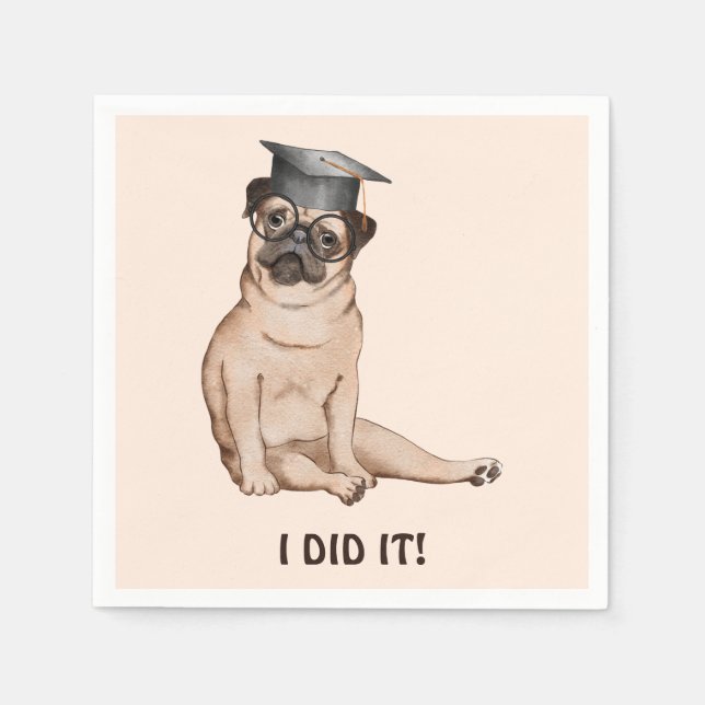 I Did It Graduate Cute Dog Illustration Napkins (Front)