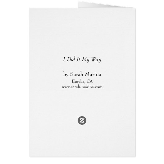 I Did It My Way (Version 1) (Back)