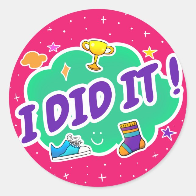 I Did It Pink Classic Round Sticker (Front)