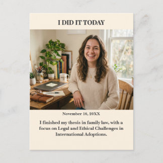 I Did it Today Custom Photo Postcard