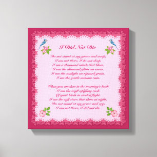 I Did Not Die Bereavement Print Canvas