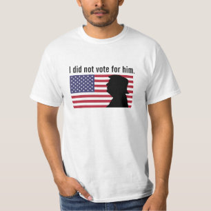 I Did Not Vote for Trump T-Shirt