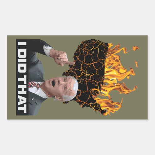 I Did That _ Joe Biden_ Funny Stickers