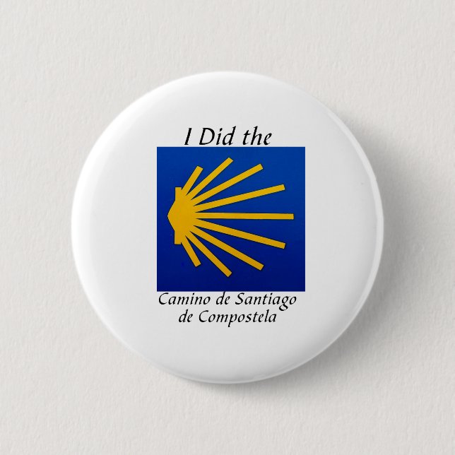 I Did the Camino de Santiago Button (Front)
