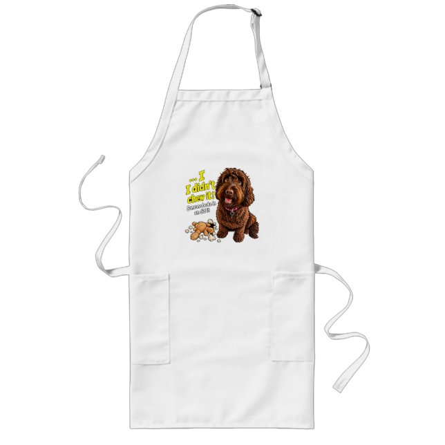 I didn't Chew It Funny Dog Mug Long Apron (Front)