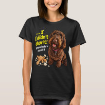 I didn't Chew It Funny Dog Mug