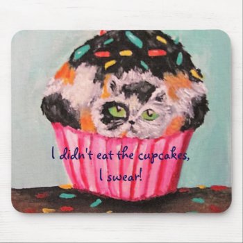 I Didn't Eat The Cupcake  I Swear! Mouse Pad by UndefineHyde at Zazzle