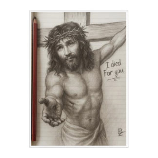 I Died For You Acrylic Print