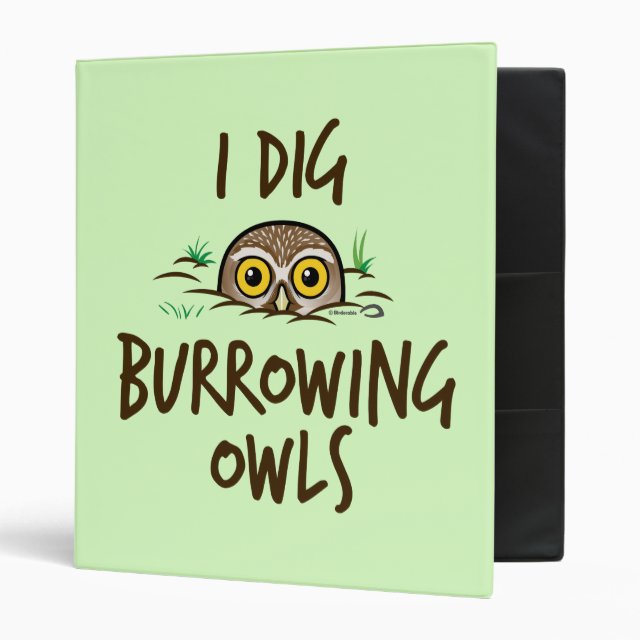 I Dig Burrowing Owls Avery Signature Binder 