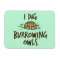 I Dig Burrowing Owls Magnet