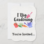 I Dig Gardening Cute Garden Gift Gardener Invitation