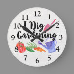 I Dig Gardening Cute Garden Gift Gardener Round Clock