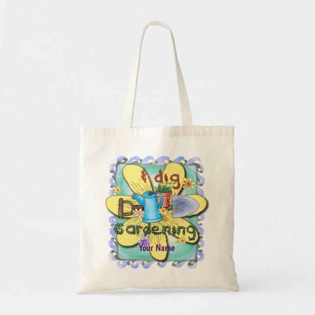 I Dig Gardening  Tote Bag (Front)
