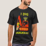 I Dig Hanukkah Crane Construction Kids Chanukah Pa T-Shirt<br><div class="desc">I Dig Hanukkah Crane Construction Kids Chanukah Pajamas.</div>