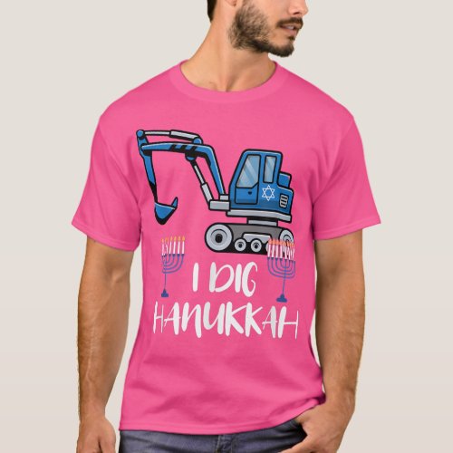 I Dig Hanukkah Excavator Construction Machine Love T_Shirt