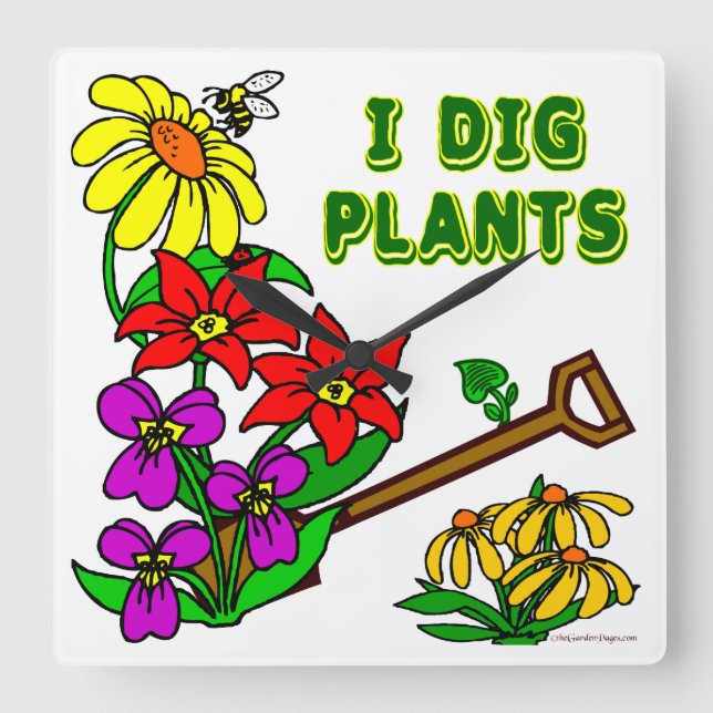 I Dig Plants Floral Gardener Saying Wall Clock (Front)