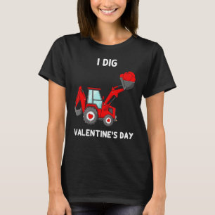 I Dig Valentines Day Hearts Tractor Funny Toddler T-Shirt