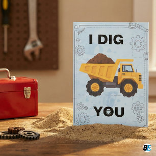 "I Dig You" Dump Truck Construction Love Pun Greet Note Card