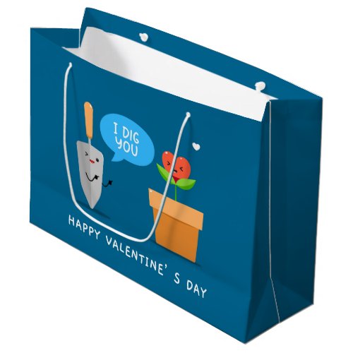 I Dig You Happy Valentines Day Funny  Love Large Gift Bag